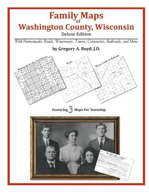 Family Maps of Washington County, Wisconsin - Paperback