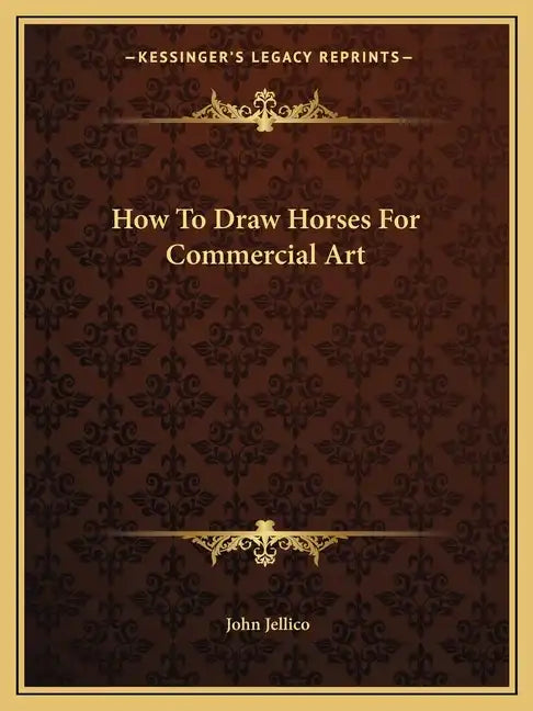 How to Draw Horses for Commercial Art - Paperback