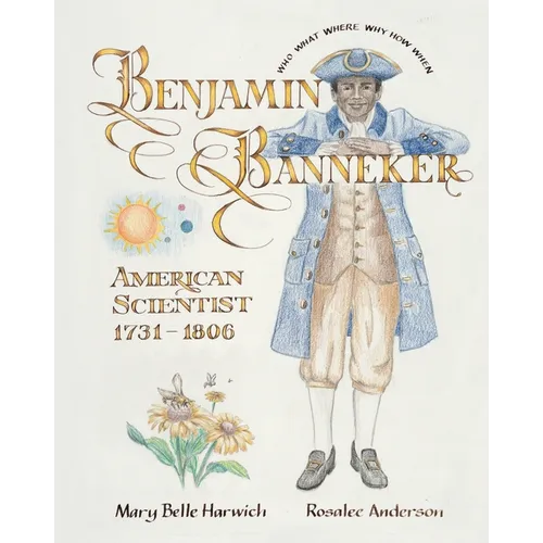 Benjamin Banneker American Scientist: Signs of Learning(R) - Paperback