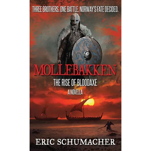 Mollebakken - A Viking Age Novella: Hakon's Saga Prequel - Hardcover