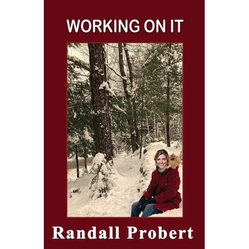 Working On It - Paperback