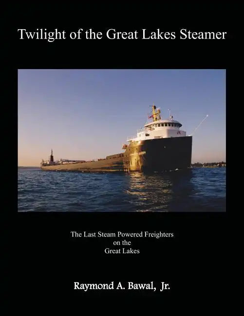 Twilight of the Great Lakes Steamer - Paperback