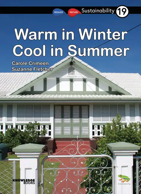 Warm in Winter, Cool in Summer: Book 19 - Paperback