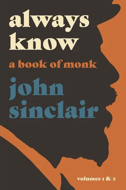 Always Know: A Book of Monk - Paperback