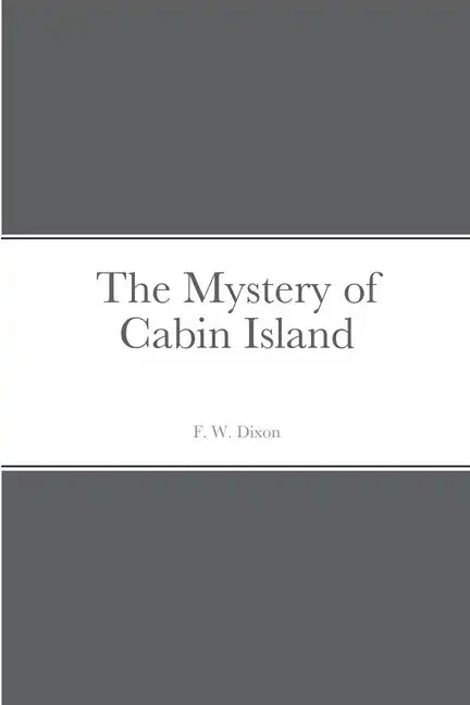 The Mystery of Cabin Island - Paperback