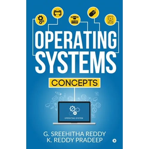 Operating Systems: Concepts - Paperback