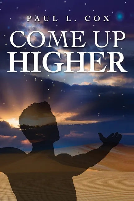 Come Up Higher - Paperback