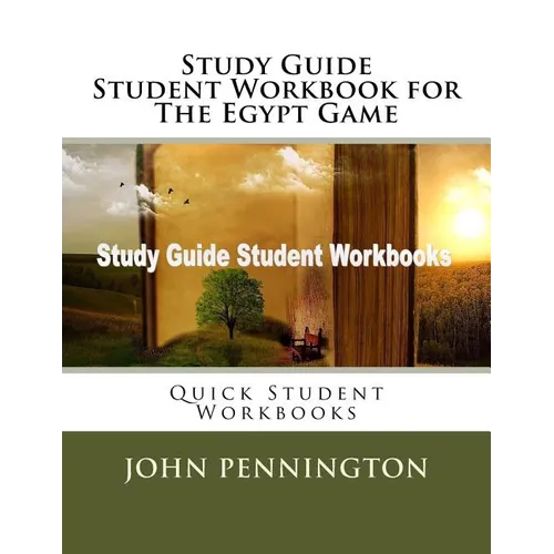 Study Guide Student Workbook for The Egypt Game: Quick Student Workbooks - Paperback