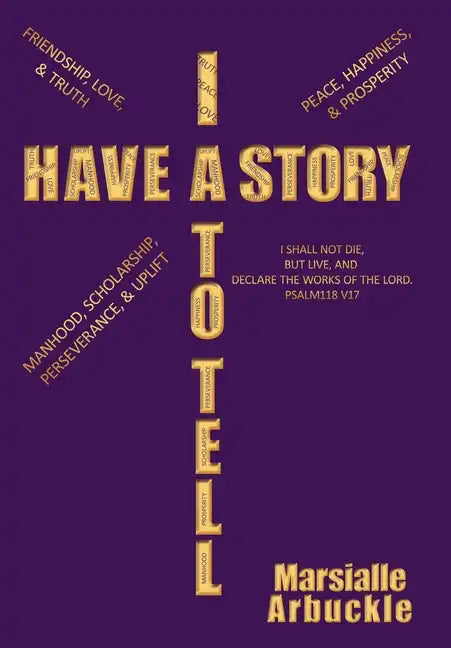I Have a Story to Tell - Hardcover