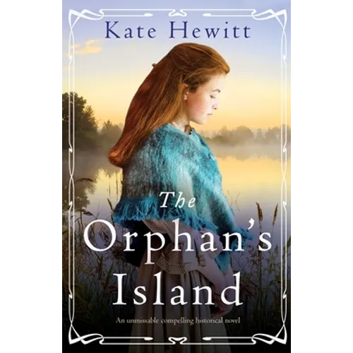 The Orphan's Island: An unmissable compelling historical novel - Paperback