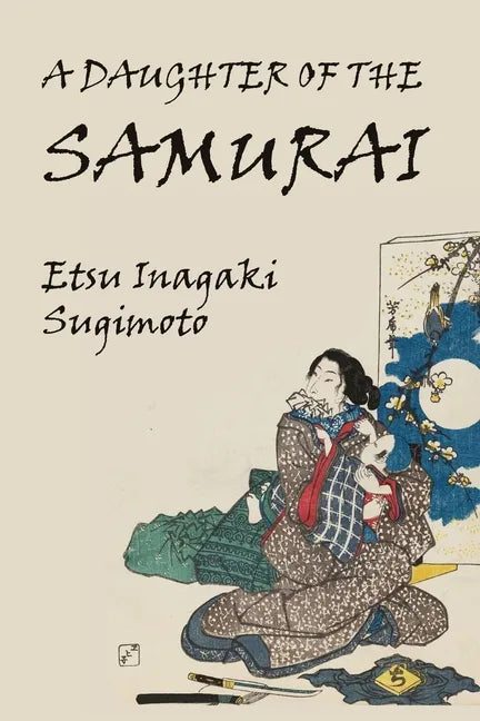 A Daughter of the Samurai - Paperback