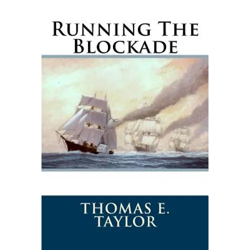 Running The Blockade - Paperback