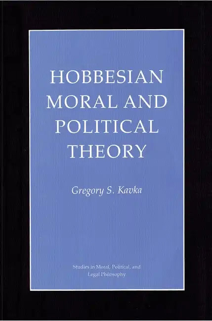 Hobbesian Moral and Political Theory - Paperback