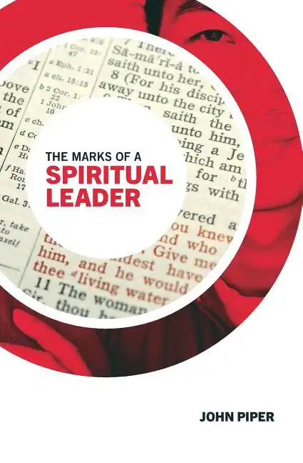 The Marks of a Spiritual Leader - Paperback
