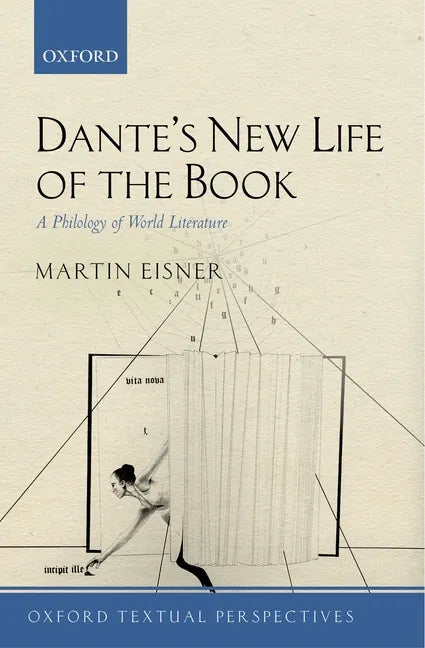 Dante's New Life of the Book: A Philology of World Literature - Paperback