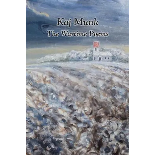 Kaj Munk- The Wartime Poems - Paperback