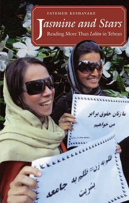 Jasmine and Stars: Reading More Than Lolita in Tehran - Paperback