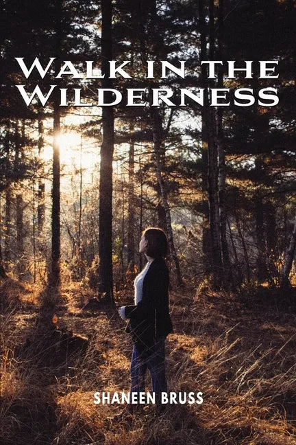 Walk in the Wilderness - Paperback