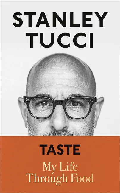 Taste: My Life Through Food - Library Binding