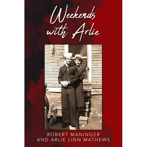 Weekends with Arlie - Paperback