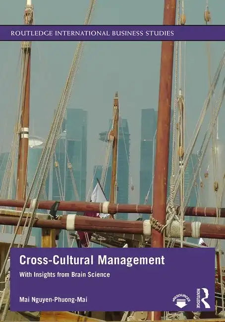Cross-Cultural Management: With Insights from Brain Science - Paperback