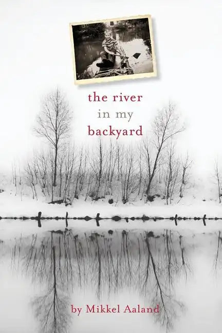 The River in My Backyard - Paperback