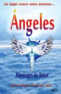Angeles: Mensajes de amor - Paperback