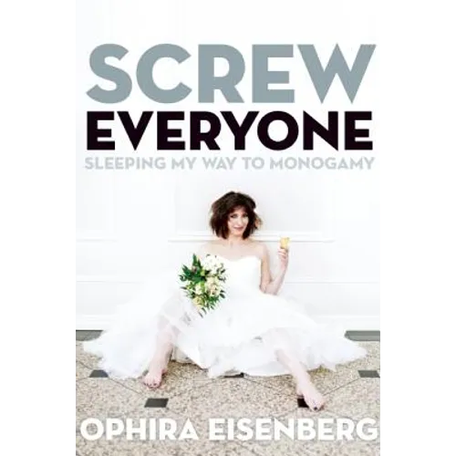 Screw Everyone - Paperback