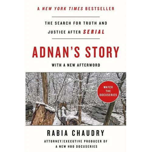 Adnan's Story: The Search for Truth and Justice After Serial - Paperback