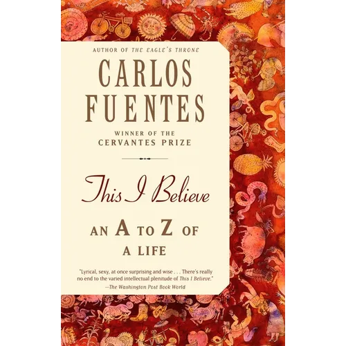 This I Believe: An A to Z of a Life - Paperback