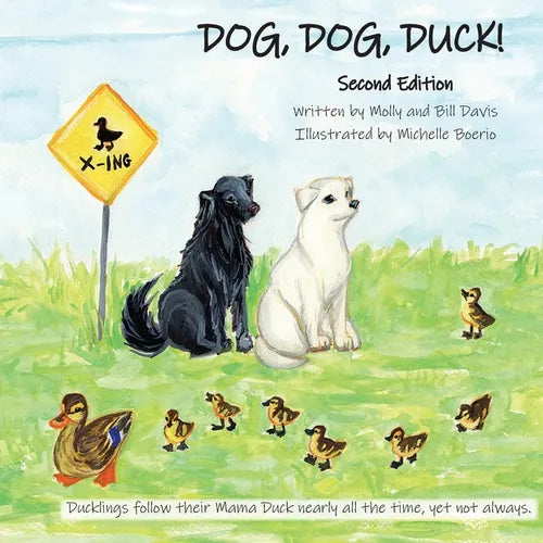 DOG, DOG, DUCK! Second Edition - Paperback