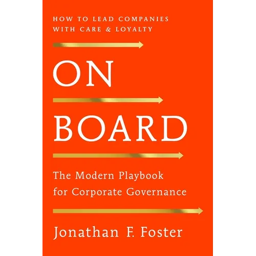 On Board: The Modern Playbook for Corporate Governance - Paperback