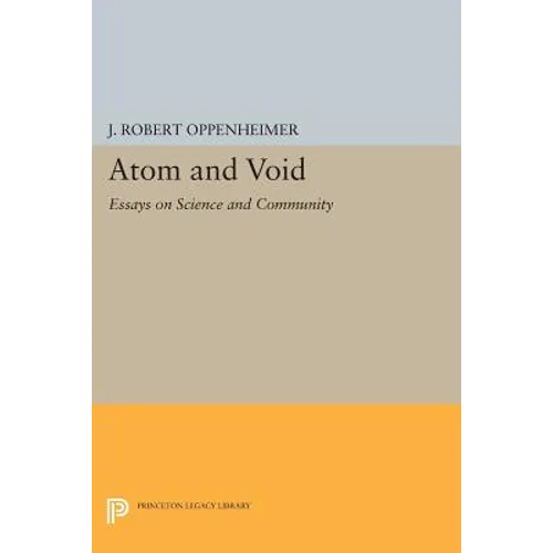 Atom and Void: Essays on Science and Community - Paperback