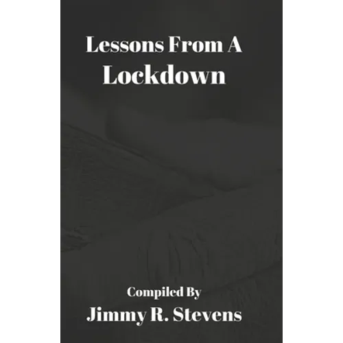 Lessons From A Lockdown - Paperback