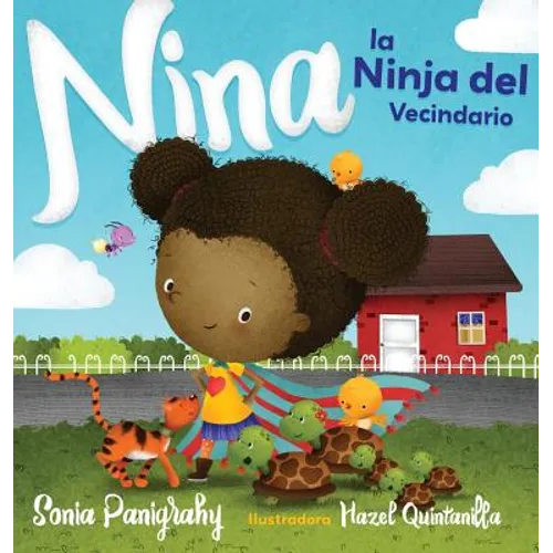 Nina la Ninja del Vecindario - Hardcover