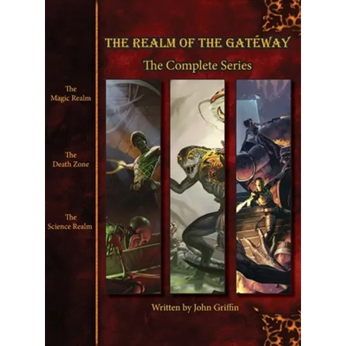 The Realm of the Gateway: The Complete Series - Hardcover