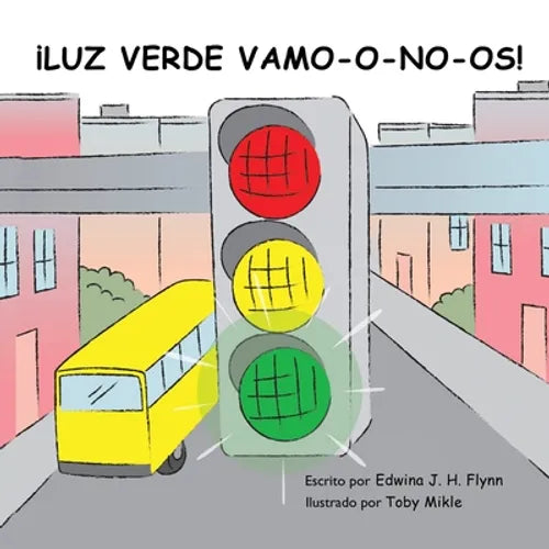 ¡Luz Verde Vamo-O-No-Os! - Paperback