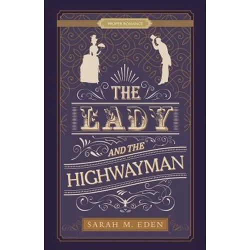 The Lady and the Highwayman - Paperback
