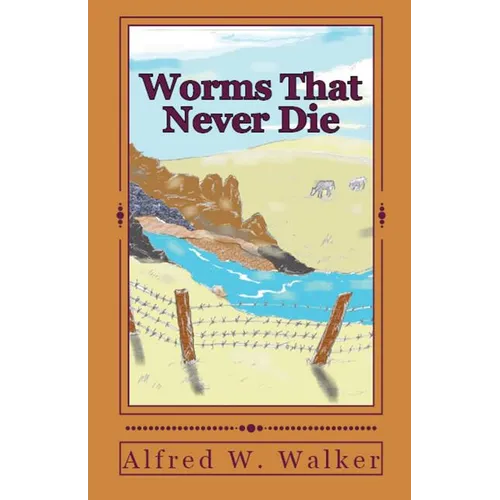 Worms That Never Die - Paperback