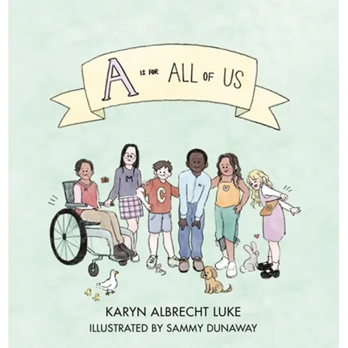 A Is for All of Us - Hardcover
