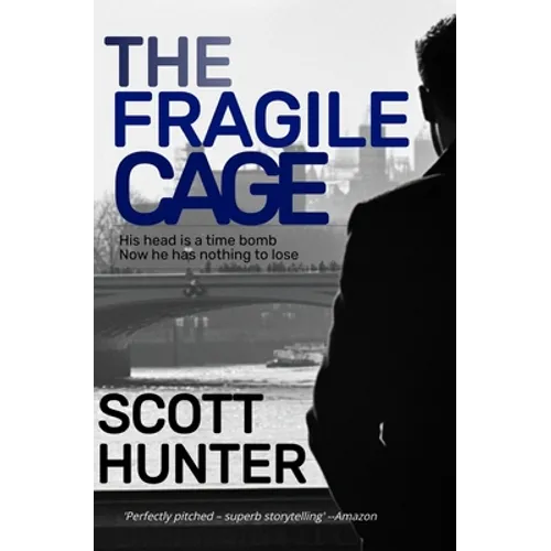 The Fragile Cage: Cameron Kyle 1 - Paperback