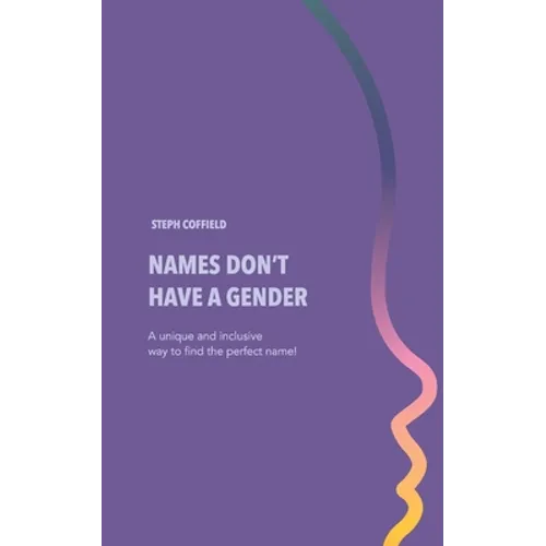 Names Don't Have a Gender - Paperback