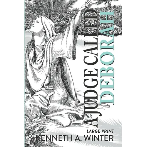 A Judge Called Deborah (Large Print Edition) - Paperback