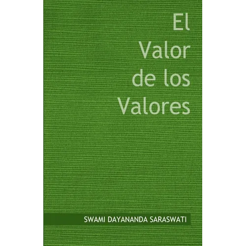 El Valor de los Valores - Paperback