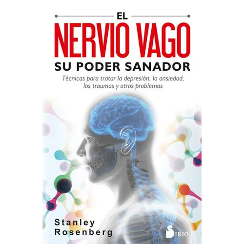 Nervio Vago, Su Poder Sanador, El - Paperback