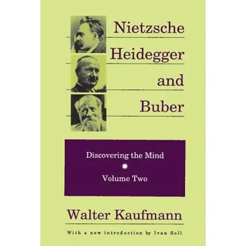 Nietzsche, Heidegger, and Buber - Paperback
