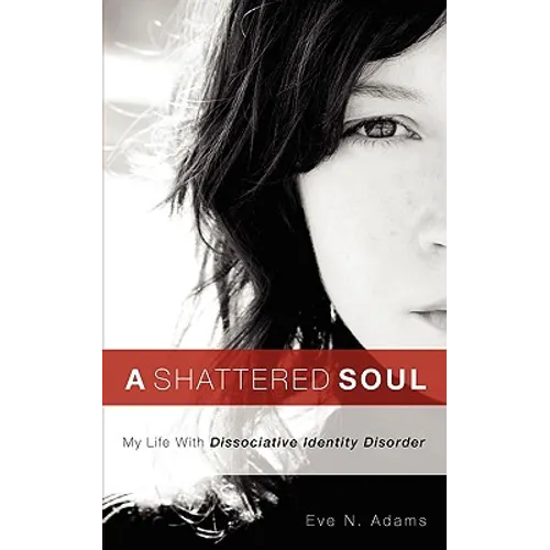 A Shattered Soul - Paperback