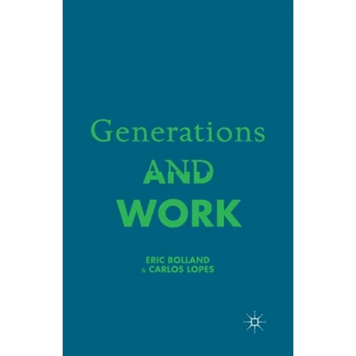 Generations and Work - Paperback