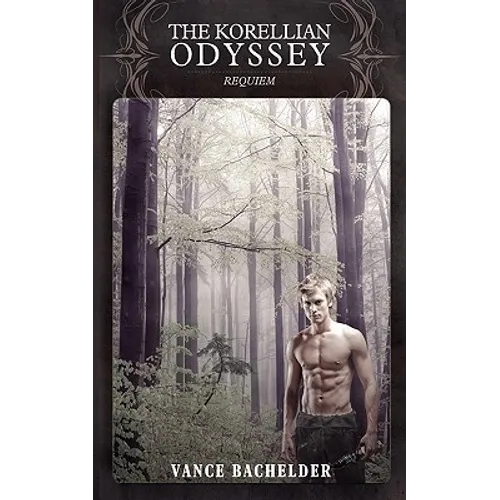 The Korellian Odyssey - Requiem - Paperback