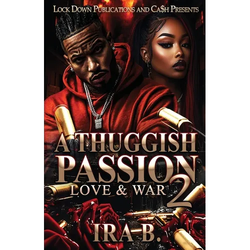 A Thuggish Passion 2 - Paperback